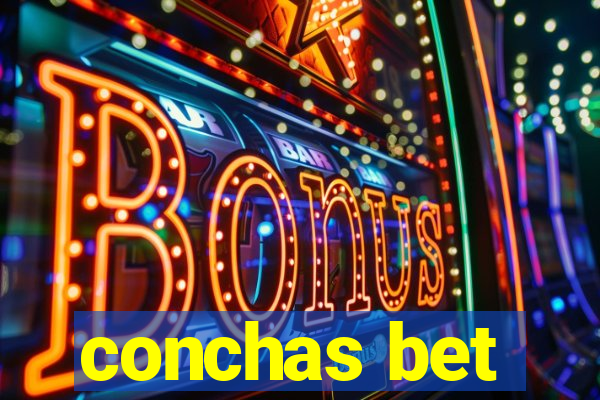 conchas bet